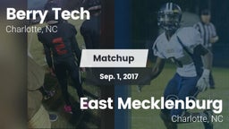 Matchup: Berry Tech vs. East Mecklenburg  2017