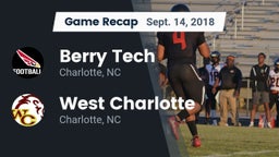 Recap: Berry Tech  vs. West Charlotte  2018