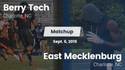 Matchup: Berry Tech vs. East Mecklenburg  2019