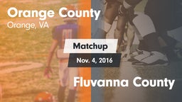 Matchup: Orange County vs. Fluvanna County  2016