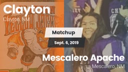 Matchup: Clayton vs. Mescalero Apache  2019