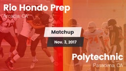 Matchup: Rio Hondo Prep vs. Polytechnic  2017