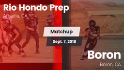 Matchup: Rio Hondo Prep vs. Boron  2018