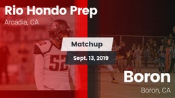 Matchup: Rio Hondo Prep vs. Boron  2019