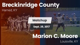 Matchup: Breckinridge County vs. Marion C. Moore  2017