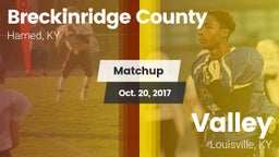 Matchup: Breckinridge County vs. Valley  2017
