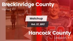 Matchup: Breckinridge County vs. Hancock County  2017