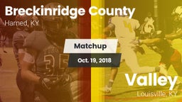 Matchup: Breckinridge County vs. Valley  2018