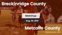 Matchup: Breckinridge County vs. Metcalfe County  2019