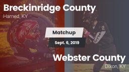 Matchup: Breckinridge County vs. Webster County  2019