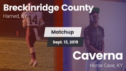 Matchup: Breckinridge County vs. Caverna  2019