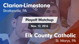 Matchup: Clarion-Limestone vs. Elk County Catholic  2016