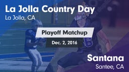 Matchup: La Jolla Country Day vs. Santana  2016