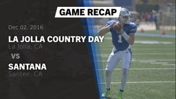 Recap: La Jolla Country Day  vs. Santana  2016