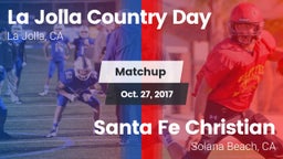 Matchup: La Jolla Country Day vs. Santa Fe Christian  2017