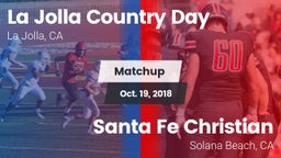 Matchup: La Jolla Country Day vs. Santa Fe Christian  2018