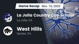 Recap: La Jolla Country Day School vs. West Hills  2023