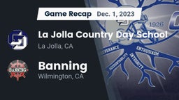 Recap: La Jolla Country Day School vs. Banning  2023