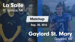 Matchup: La Salle vs. Gaylord St. Mary  2016