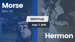 Matchup: Morse vs. Hermon 2018