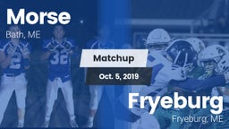 Matchup: Morse vs. Fryeburg  2019