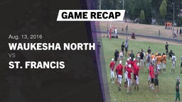 Recap: Waukesha North vs. St. Francis  2016