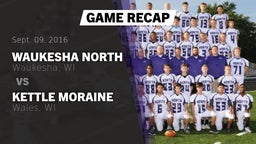 Recap: Waukesha North vs. Kettle Moraine  2016