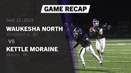 Recap: Waukesha North vs. Kettle Moraine  2015