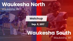 Matchup: Waukesha North vs. Waukesha South  2017