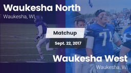 Matchup: Waukesha North vs. Waukesha West  2017