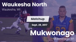 Matchup: Waukesha North vs. Mukwonago  2017