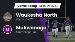 Recap: Waukesha North vs. Mukwonago  2017