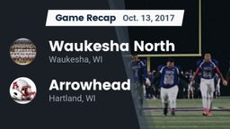 Recap: Waukesha North vs. Arrowhead  2017