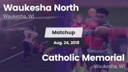 Matchup: Waukesha North vs. Catholic Memorial 2018