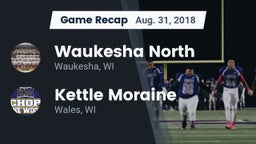 Recap: Waukesha North vs. Kettle Moraine  2018