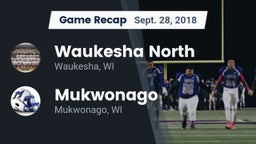 Recap: Waukesha North vs. Mukwonago  2018