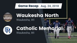 Recap: Waukesha North vs. Catholic Memorial 2018