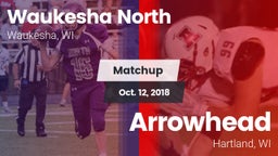 Matchup: Waukesha North vs. Arrowhead  2018