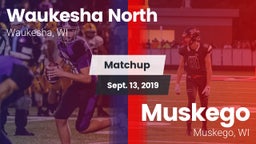 Matchup: Waukesha North vs. Muskego  2019