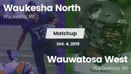 Matchup: Waukesha North vs. Wauwatosa West  2019