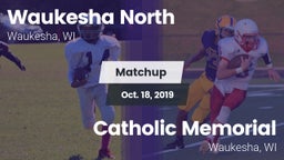 Matchup: Waukesha North vs. Catholic Memorial 2019
