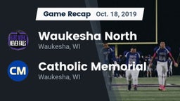 Recap: Waukesha North vs. Catholic Memorial 2019