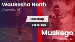 Matchup: Waukesha North vs. Muskego  2020