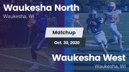Matchup: Waukesha North vs. Waukesha West  2020