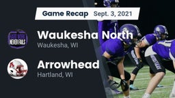 Recap: Waukesha North vs. Arrowhead  2021