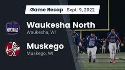Recap: Waukesha North vs. Muskego  2022