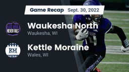 Recap: Waukesha North vs. Kettle Moraine  2022