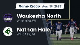 Recap: Waukesha North vs. Nathan Hale  2023