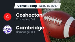 Recap: Coshocton  vs. Cambridge  2017