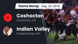 Recap: Coshocton  vs. Indian Valley  2018